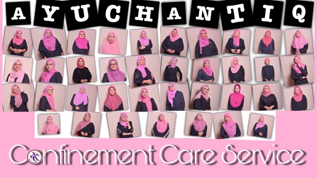 AYU CHANTIQ Confinement Care Service